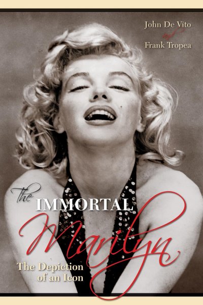 Couverture du livre : The Immortal Marilyn - The Depiction of an Icon