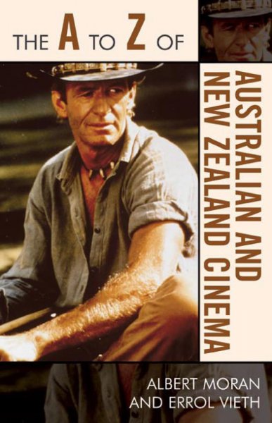 Book cover: The A to Z of Australian and New Zealand Cinema