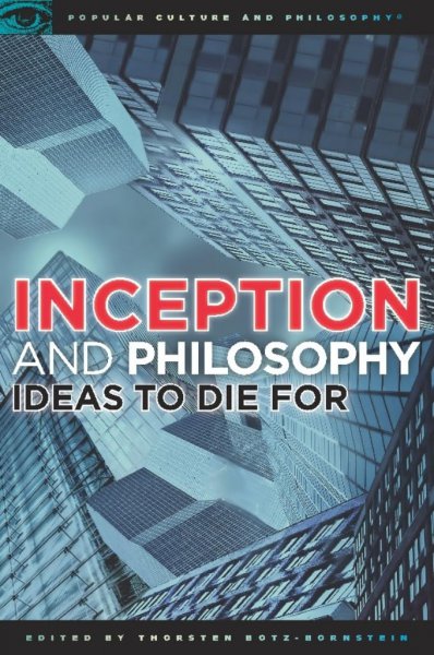 Couverture du livre : Inception and Philosophy - Ideas to Die For