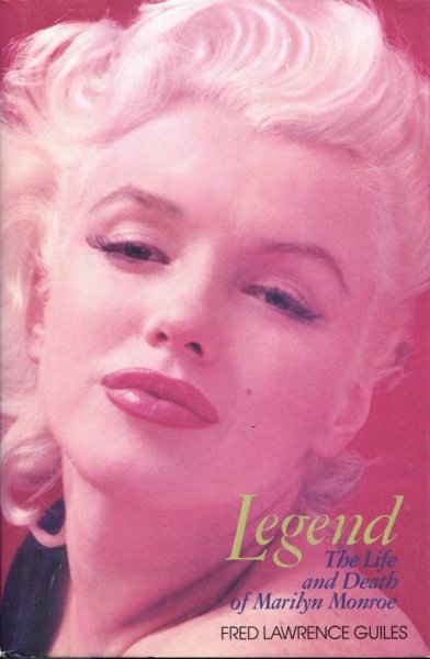Book cover: Legend - The Life and Death of Marilyn Monroe