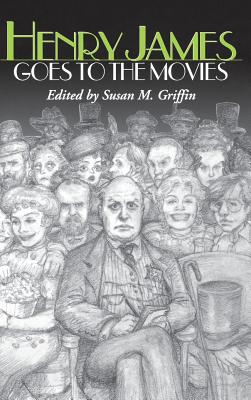 Couverture du livre : Henry James Goes to the Movies