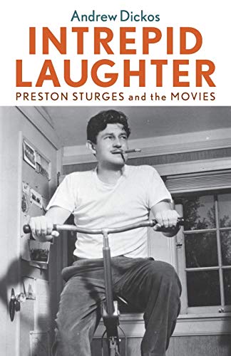 Couverture du livre : Intrepid Laughter - Preston Sturges and the Movies