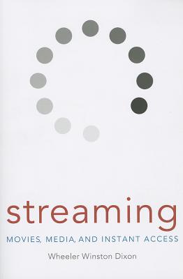 Couverture du livre : Streaming - Movies, Media, and Instant Access