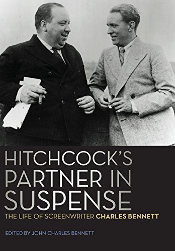 Couverture du livre : Hitchcock's Partner in Suspense - The Life of Screenwriter Charles Bennett
