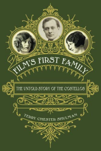 Book cover: Film's First Family - The Untold Story of the Costellos