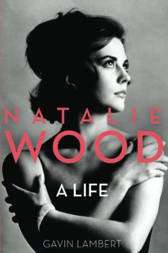 Book cover: Natalie Wood - A Life
