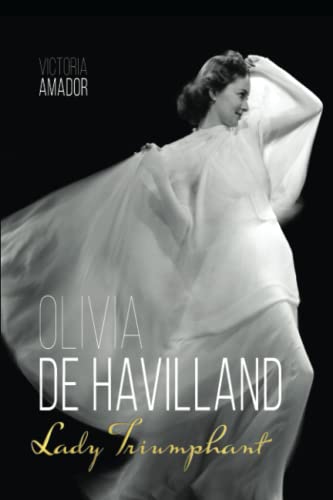 Couverture du livre : Olivia de Havilland - Lady Triumphant