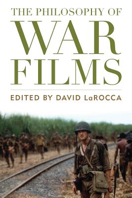 Couverture du livre : The Philosophy of War Films