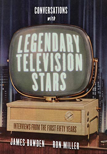 Couverture du livre : Conversations with Legendary Television Stars - Interviews from the First Fifty Years