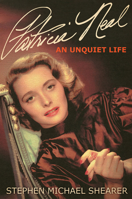 Couverture du livre : Patricia Neal - An Unquiet Life