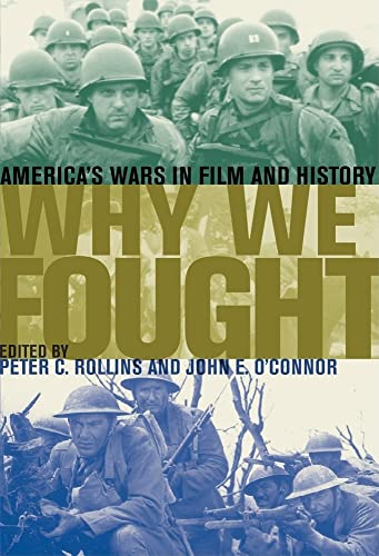Couverture du livre : Why We Fought - America's Wars in Film and History