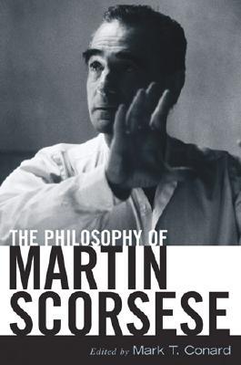 Couverture du livre : The Philosophy of Martin Scorsese