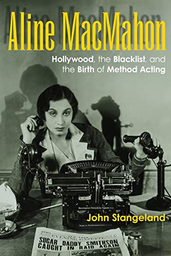 Couverture du livre : Aline Macmahon - Hollywood, the Blacklist, and the Birth of Method Acting