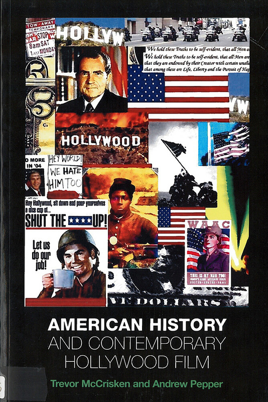 Book cover: American History and Contemporary Hollywood Film