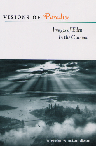 Couverture du livre : Visions of Paradise - Images of Eden in the Cinema