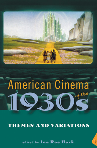 Couverture du livre : American Cinema of the 1930s - Themes and Variations