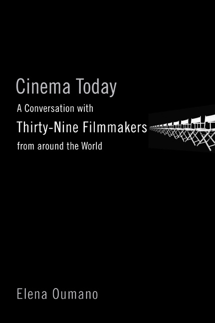 Couverture du livre : Cinema Today - A Conversation with Thirty-nine Filmmakers from around the World