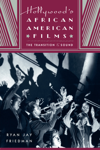 Couverture du livre : Hollywood's African American Films - The Transition to Sound