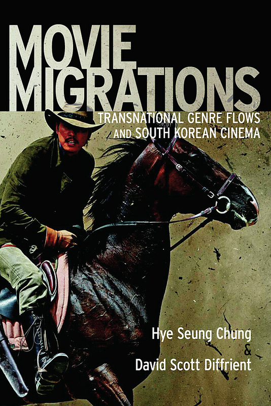 Book cover: Movie Migrations - Transnational Genre Flows and South Korean Cinema