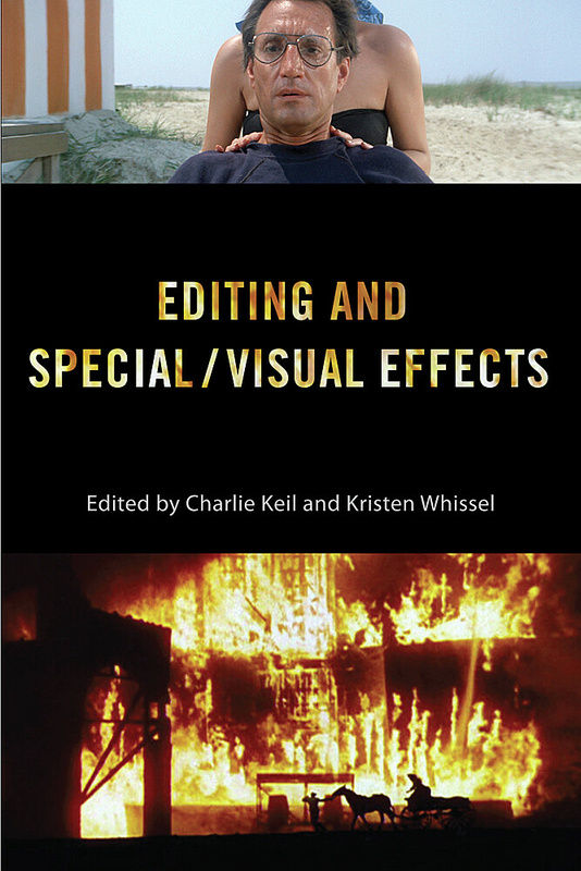 Couverture du livre : Editing and Special/Visual Effects