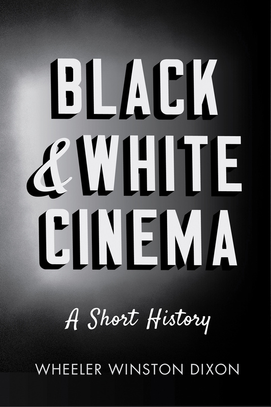 Book cover: Black and White Cinema - A Short History