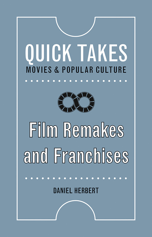 Couverture du livre : Film Remakes and Franchises