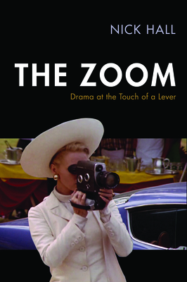 Couverture du livre : The Zoom - Drama at the Touch of a Lever