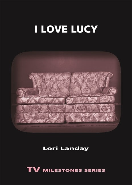 Couverture du livre : I Love Lucy