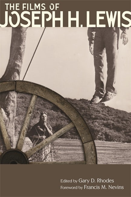 Couverture du livre : The Films of Joseph H. Lewis