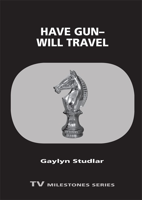 Book cover: Have Gun - Will Travel