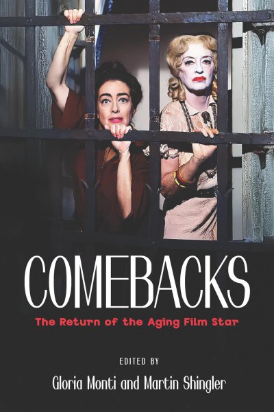 Couverture du livre : Comebacks - The Return of the Aging Film Star