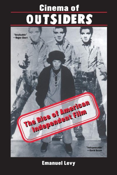 Book cover: Cinema of Outsiders - The Rise of American Independent Film