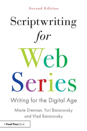 Book cover: Scriptwriting for Web Series - Writing for the Digital Age