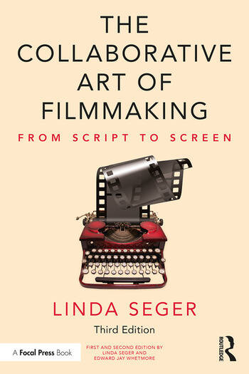 Couverture du livre : The Collaborative Art of Filmmaking - From Script to Screen
