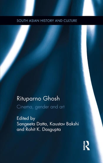 Couverture du livre : Rituparno Ghosh - Cinema, gender and art