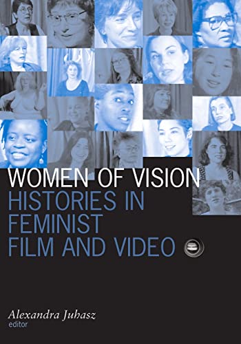 Couverture du livre : Women of Vision - Histories in Feminist Film and Video