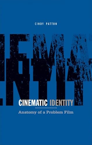 Couverture du livre : Cinematic Identity - Anatomy of a Problem Film