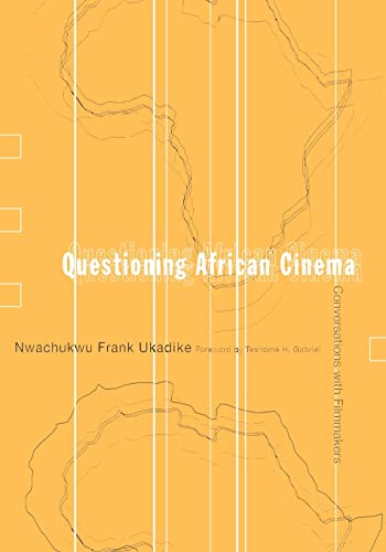 Couverture du livre : Questioning African Cinema - Conversations With Filmmakers