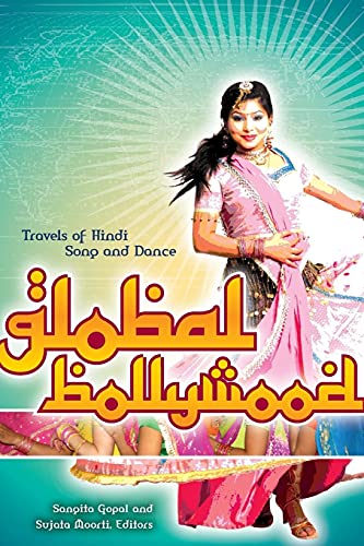 Book cover: Global Bollywood - Travels of Hindi Song and Dance