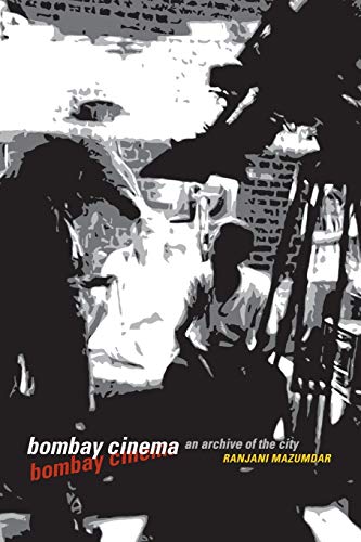 Couverture du livre : Bombay Cinema - An Archive of the City
