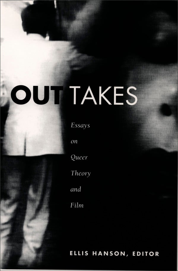 Couverture du livre : Out Takes - Essays on Queer Theory and Film