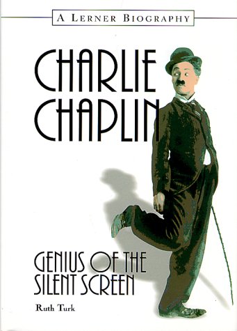 Book cover: Charlie Chaplin - Genius of the Silent Screen