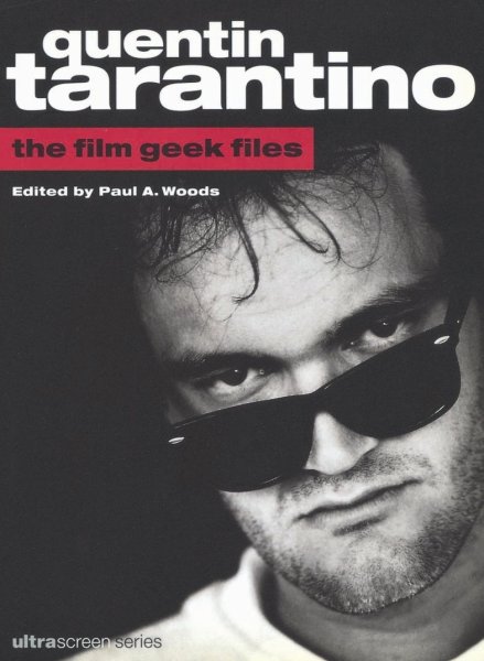 Book cover: Quentin Tarantino - The Film Geek Files