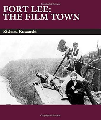 Book cover: Fort Lee - The Film Town