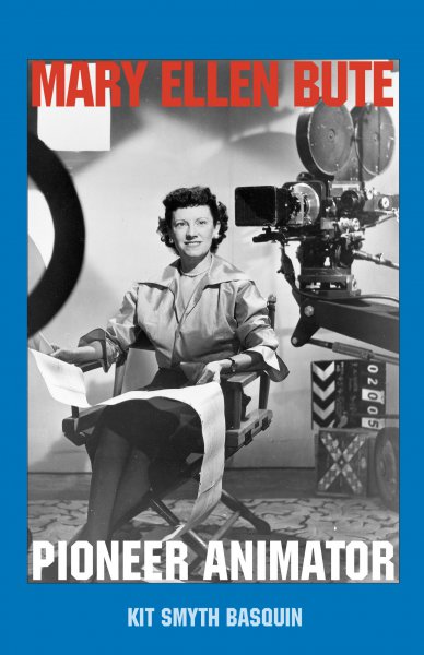 Book cover: Mary Ellen Bute - Pioneer Animator
