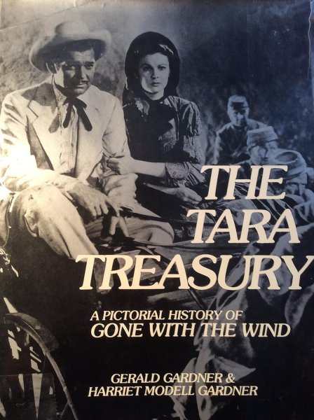 Book cover: The Tara treasury - A pictorial history of Gone with the wind