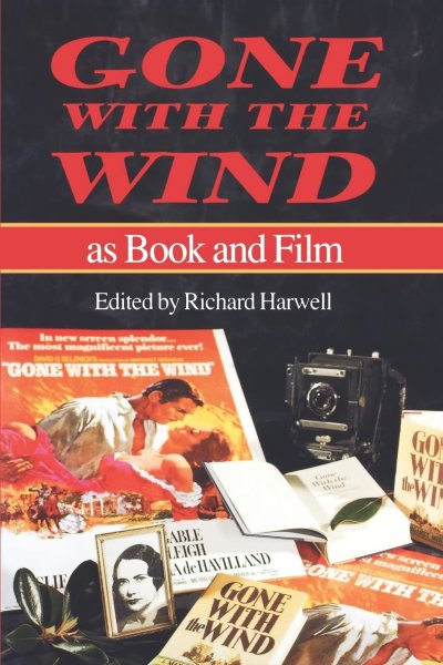 Book cover: Gone With the Wind As Book and Film