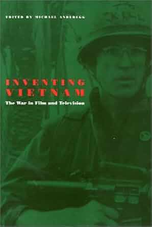 Book cover: Inventing Vietnam - The War in Film and Television