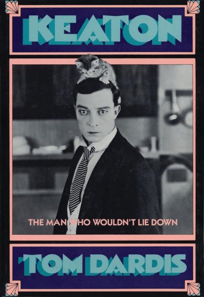 Book cover: Keaton - The Man Who Wouldn't Lie Down
