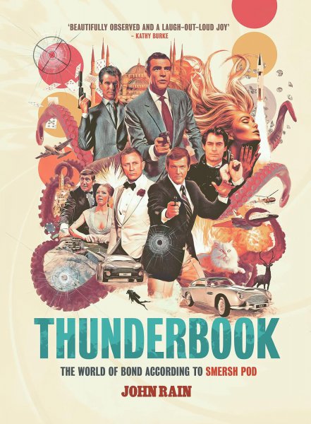 Book cover: Thunderbook - The World of Bond According to Smersh Pod